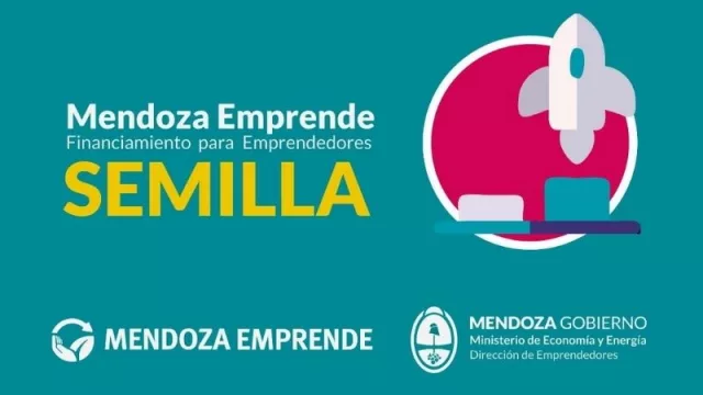 Abrió la tercera convocatoria del plan para emprendedores Mendoza Emprende Semilla