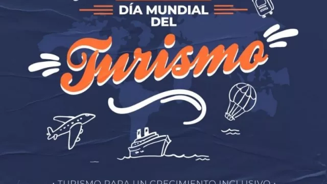 Hoy 27 de septiembre se celebra el Día Mundial del Turismo y Neuquén se activa