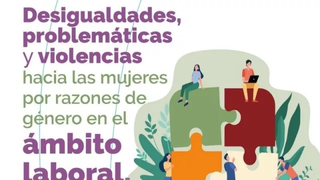 Llega a la región el taller sobre violencia hacia las mujeres y desigualdades en el ámbito laboral