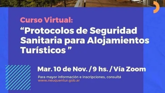 Se lanza nuevo Curso de Protocolos de Seguridad Sanitaria para Alojamientos Turísticos de la Provincia del Neuquén