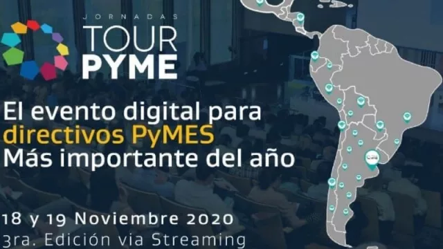 Se viene la 17° Edición de las Jornadas Tour Pyme 2020 (convocará a más de 1.000 empresarios PyMES de toda Lationamérica)