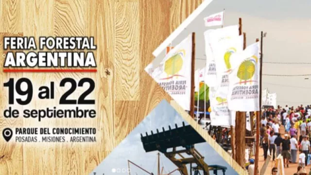 A partir de hoy se desarrollará en Posadas la Feria Forestal Argentina 2019