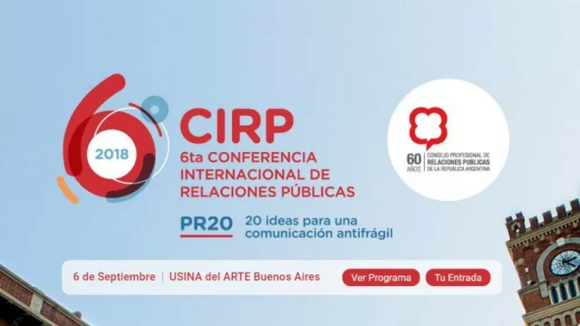 Atención RR.PP., se viene la 6ta Conferencia Internacional de Relaciones Públicas
