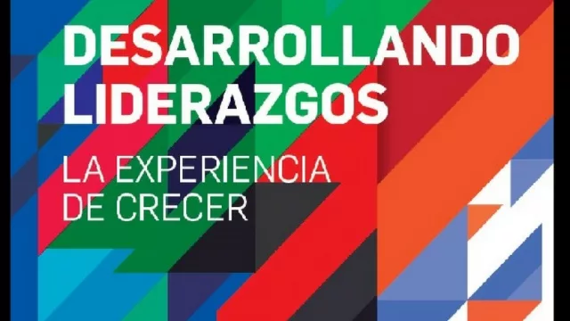Llega a Neuquén el programa “Desarrollando Liderazgos” (participá de la charla introductoria)