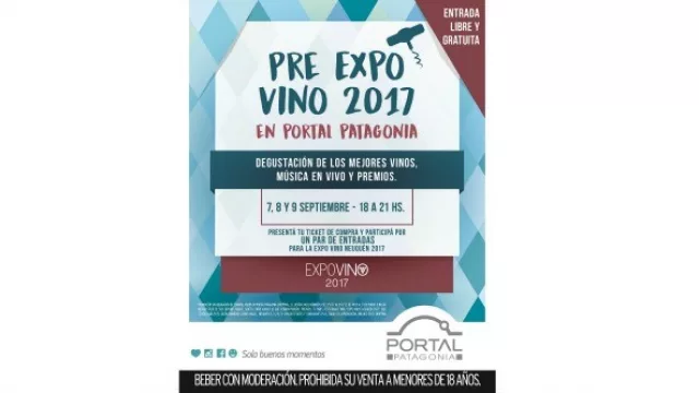 Hay una "Pre Expo Vino Ciudad de Neuquén 2017" en el Portal Patagonia (degustación, juegos y sorteos)​