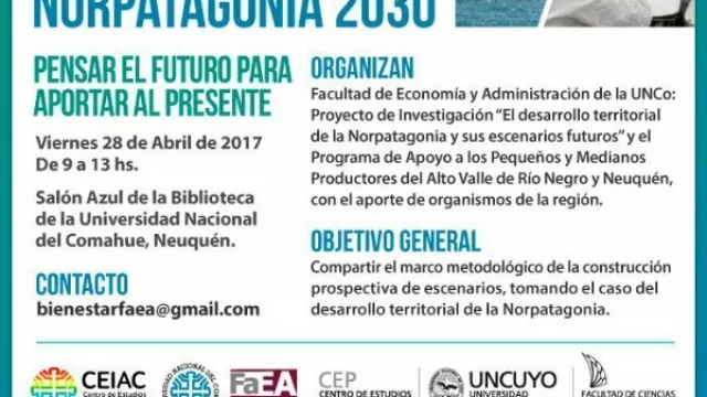 Pensar en la Norpatagonia con visión al 2030 (Encuentro-Taller en la UNCo)