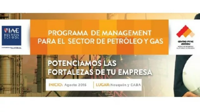 Arriba a la ciudad el Programa de Management para el sector del petróleo y gas