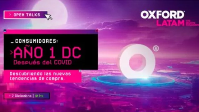 ¿Qué compra la gente hoy? Oxford Latam te cuenta todo en su primer edición de #OpenTalks