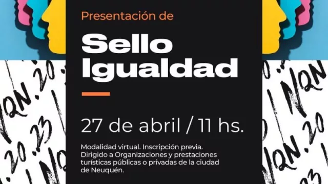 Presentan el Sello Igualdad al sector turístico de la ciudad de Neuquén