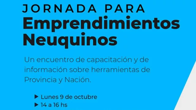 Jornada de capacitación y difusión de herramientas para emprendimientos en Neuquén